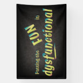 Spaß in dysfunktional in Shades of Green Banner (Vertikal)