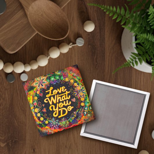 Spaß Inspirierend Liebe, was man macht Inspiritivi Magnet