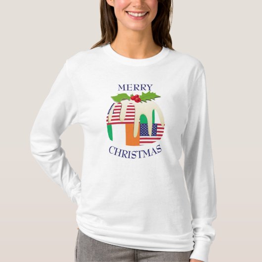 Spaß | IRISH AMERIKA | Weihnachts-Pudding-T - Shir T-Shirt (Vorderseite)