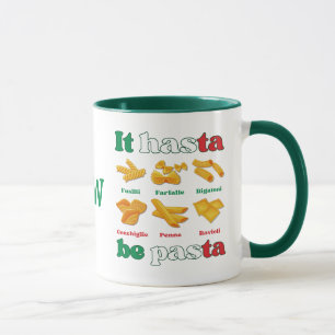Spaß Italien IT HASTA SEIN PASTA Monogramm Tasse