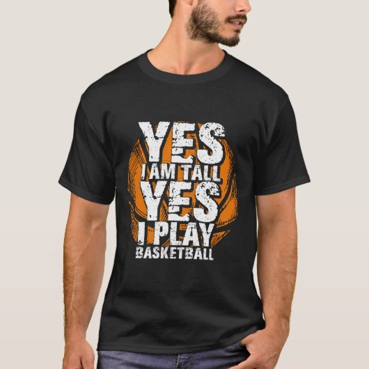Spaß Ja, ich bin groß und spiele Bysketbyll Hoops T-Shirt (Vorderseite)