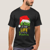 Spaß JESUS IST FÜR DAS LEBEN, nicht nur für Weihna T-Shirt (Vorderseite)