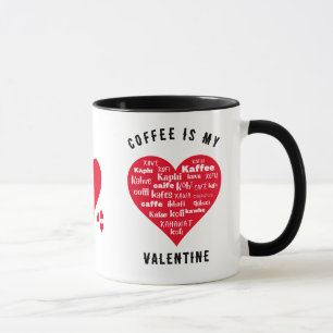 Spaß KAFFEE IST MEIN VALENTINE Red Hearts Tasse
