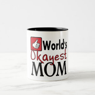 Spaß-Kaffee-Tasse der okayest Mammas der Welt rot Zweifarbige Tasse