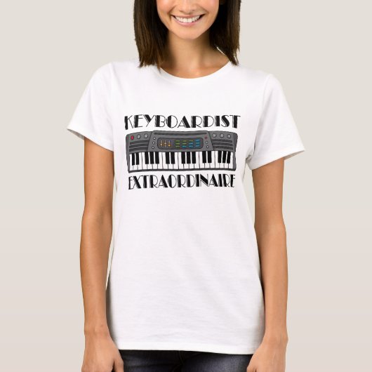 Spaß-Keyboarder-Extraordinaire Musik-Geschenk T-Shirt (Vorderseite)