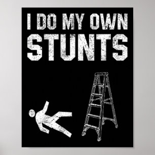 Spaß Ladder Fall Geschenk gebrochenen Knochen Hand Poster