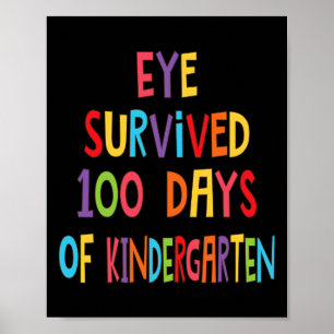 Spaß Lehrerin Auge überlebte 100 Tage Kindergarten Poster