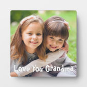 Spaß Liebe Sie Oma Foto benutzerdefinierte Textfar Fotoplatte (Vorderseite)