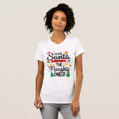 Spaß lieber Weihnachten sind sie die unartigen Wei T-Shirt (Vorne ganz)