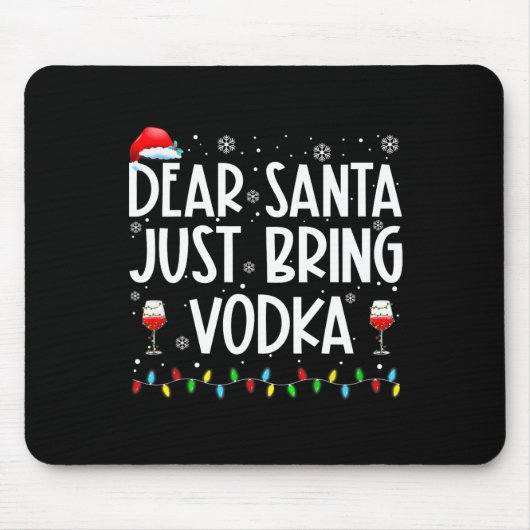 Spaß liebt Santa Bringen Sie Vodka Weihnachten Paj Mousepad (Vorne)