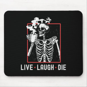 Spaß Live Lagh Die Funny Halloween Coffee Skelett Mousepad