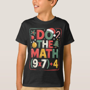 Spaß Mach Die Mathe 67 Meme Sechs Sieben Weihnacht T-Shirt