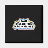 Spaß Manche Behinderungen sind unsichtbarer Zitat Magnet (Vorne)