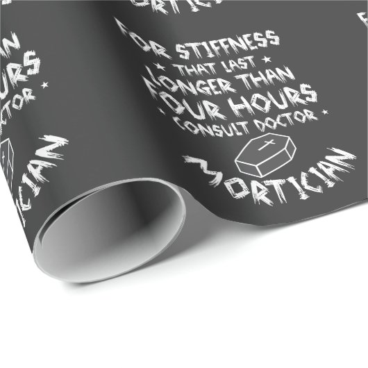 Spaß Mortician Professionals bei der Beerdigung Geschenkpapier (Rolleneckpunkt)