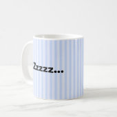 Spaß müde blau gestreift kaffeetasse (Vorderseite Links)