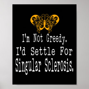 Spaß Multiple Sklerose Sensibilisierung Schmetterl Poster