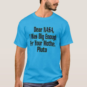 SPASS NASA PLUTO NICHT GROSS GENUG T-Shirt