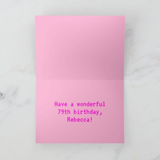 Spaß, Nerdy, Geeky, Pink, 8-Bit Stil 79. Geburtsta Karte (Innenseite)