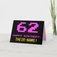 Spaß, Nerdy, Geeky, Pink, 8-Bit Style 62. Geburtst