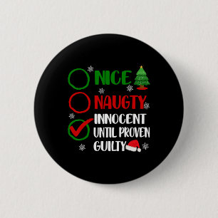 Spaß Nett Unartig Unschuldig Weihnachten Xmas Erwa Button