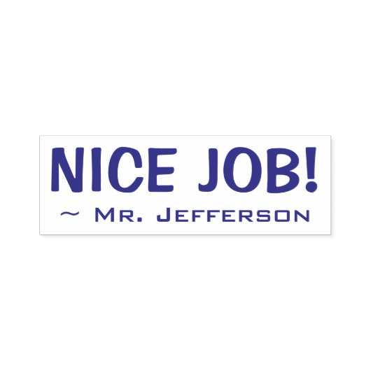 Spaß "NICE JOB!" + Name des Lehrers Rubber Briefma Permastempel (Design)