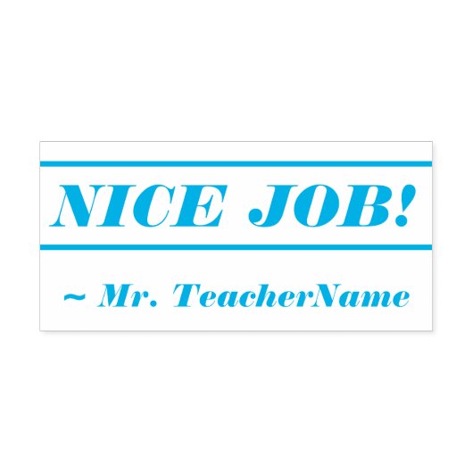 Spaß "NICE JOB!" + Teacher's Name Rubber Briefmark Permastempel (Design)