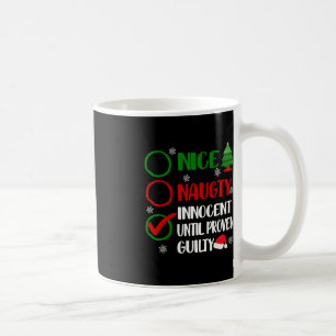 Spaß Nice naughty Innocent Weihnachten Weihnachten Kaffeetasse