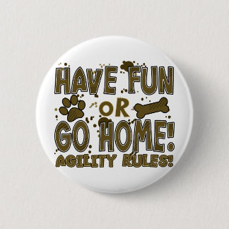 Spaß-oder Zuhause-HundeAgility-Knopf Button