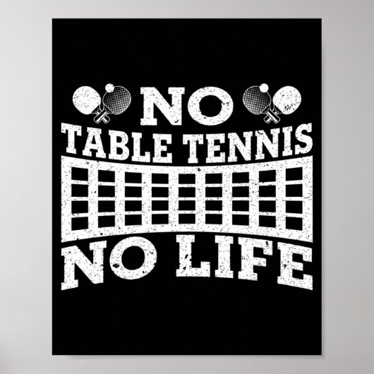 Spaß ohne Tischtennis kein Leben Pong Tennis Ball Poster (Vorne)