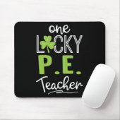 Spaß One Lucky P.E Lehrer St Patricks Day Mousepad (Mit Mouse)