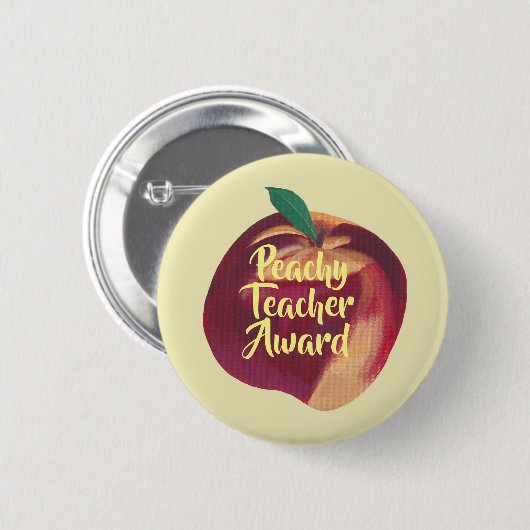 Spaß - Peachy Teacher Award Peach Button on Button (Vorne & Hinten)