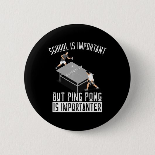 Spaß Ping Pong Player Tischtennis Geschenk Button (Vorderseite)