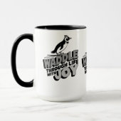 Spaß Pinguin Waddle durch das Leben mit Freude Des Tasse (Links)