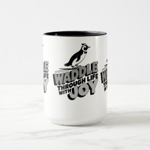 Spaß Pinguin Waddle durch das Leben mit Freude Des Tasse