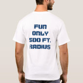 Spaß-Polizei 1 T-Shirt (Rückseite)