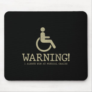 Spaß Redewendungen für Rollstuhlfahrer - Chancen f Mousepad
