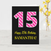 Spaß rosa Streifen "15"; Glücklicher 15. Geburtsta Karte (Gelbe Blume)