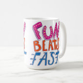 Spaß schlägt schnell kaffeetasse (VorderseiteRechts)