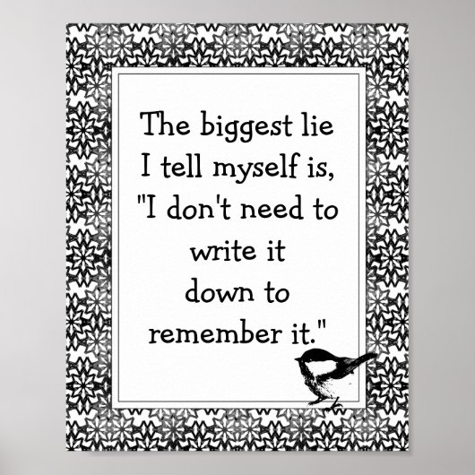 Spaß schreiben Sie auf Zitat Black Blume & Bird Poster (Vorne)