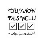 Spaß: "SIE KENNEN DAS GUT!" + Name des Lehrers nac Gummistempel (Prägung)