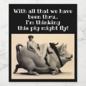 Spaß Spaß, wenn Schweine fliegen Mädchen feiern, a Weinetikett (Einzelnes Label)