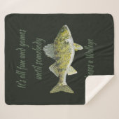 Spaß & Spiele, bis jemand ein Walleye-Zitat verlie Sherpadecke (Vorderseite (Horizontal))