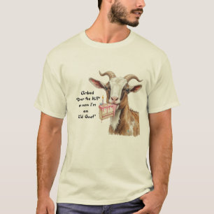 Spaß stieg "Über den Hügel" jetzt ein "Alter Ziege T-Shirt