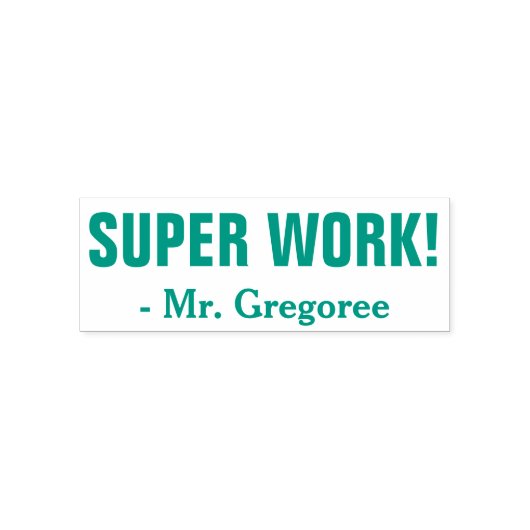 Spaß "SUPER WORK!" + Name des Autors Permastempel (Design)