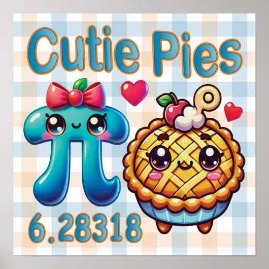Spaß "Süsse Pies" Niedlich Pi Symbol & Pie Pub Poster (Vorne)