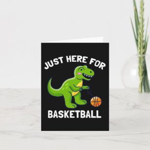 Spaß T-Rex hier für Basketball Dinosaurier Karte