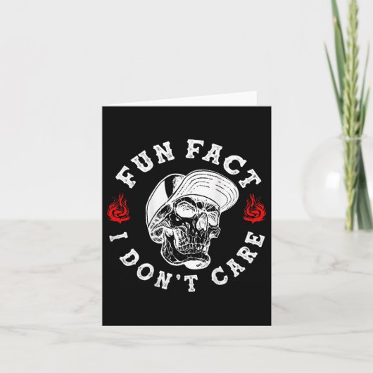 Spaß Tatsache ich Dont Care Funny Skeleton Sarcast Karte (Vorderseite)