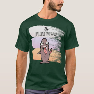 Spaß tauchen mit 1 T-Shirt