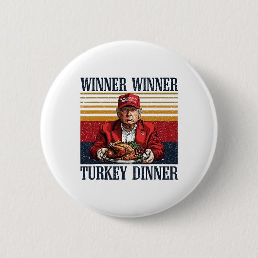 Spaß Trump Gewinner Türkei Abendessen lustig als Button (Vorderseite)