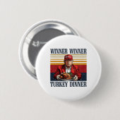Spaß Trump Gewinner Türkei Abendessen lustig als Button (Vorne & Hinten)